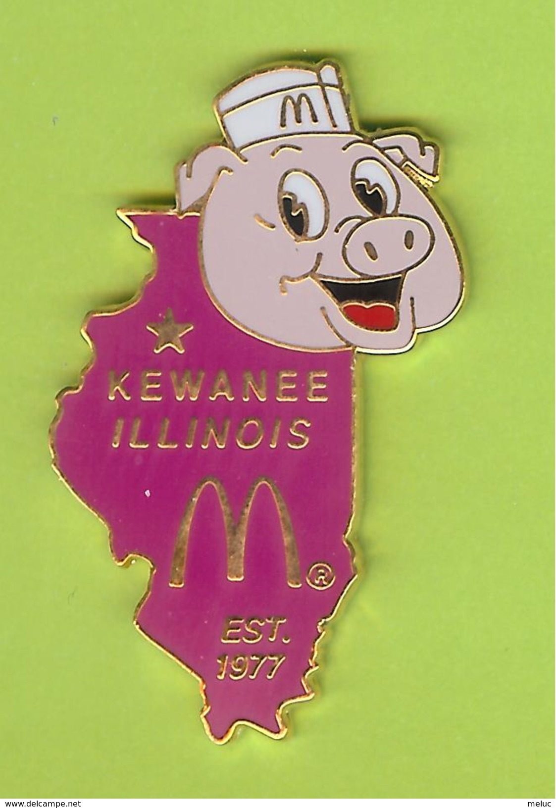 Pin Mac Do McDonald's Kewanee Illinois Rose Cochon - 4R27 - McDonald's