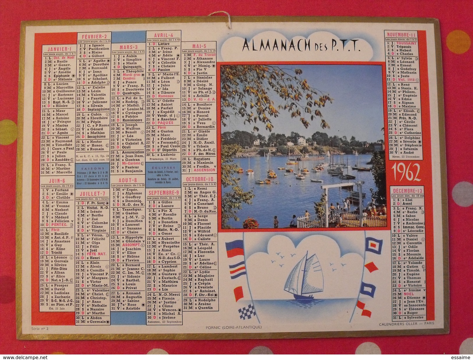 Almanach Des PTT. 1962. Calendrier Poste, Postes Télégraphes.. Pornic Loire-atlantique - Grand Format : 1941-60