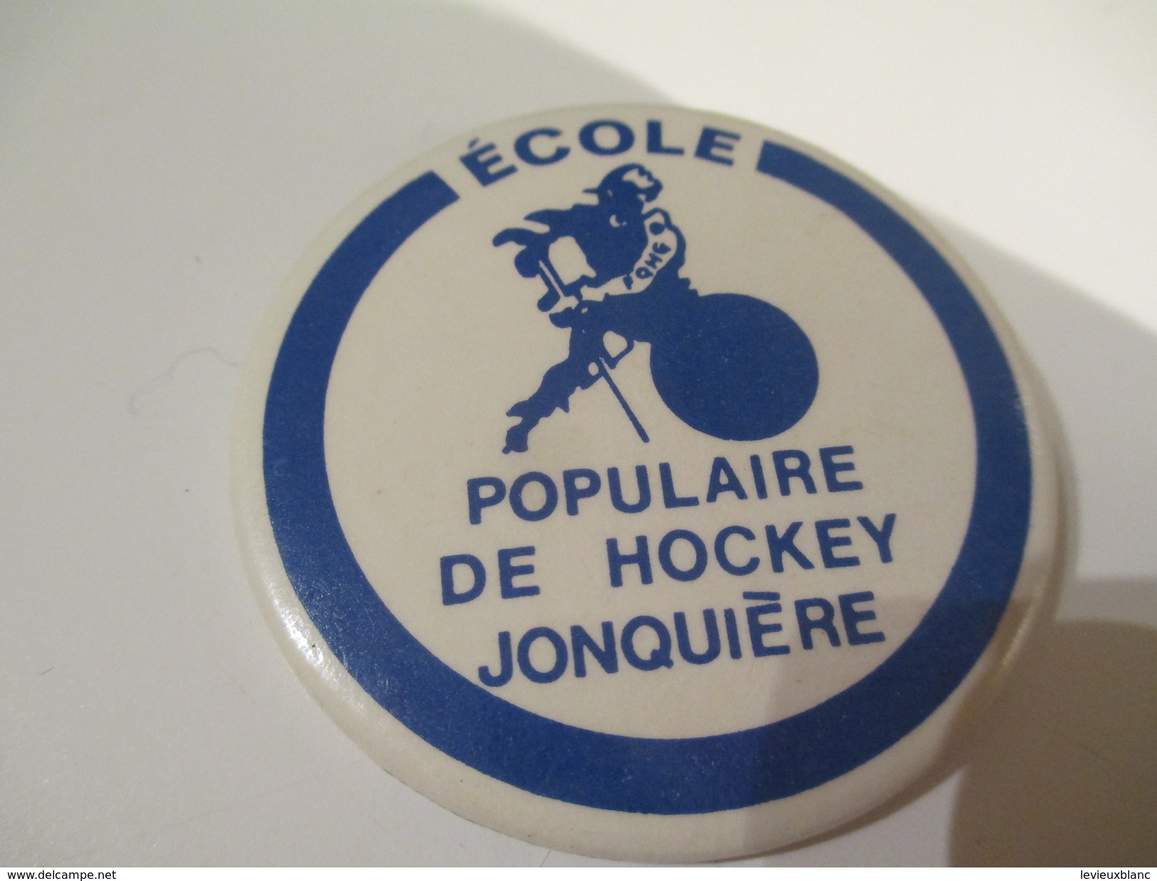 Badge événementiel Ancien/Canada /Montréal/Sport / Ecole Populaire De Hockey/ Jonquiére/ 1980-85     BAD6 - Autres & Non Classés