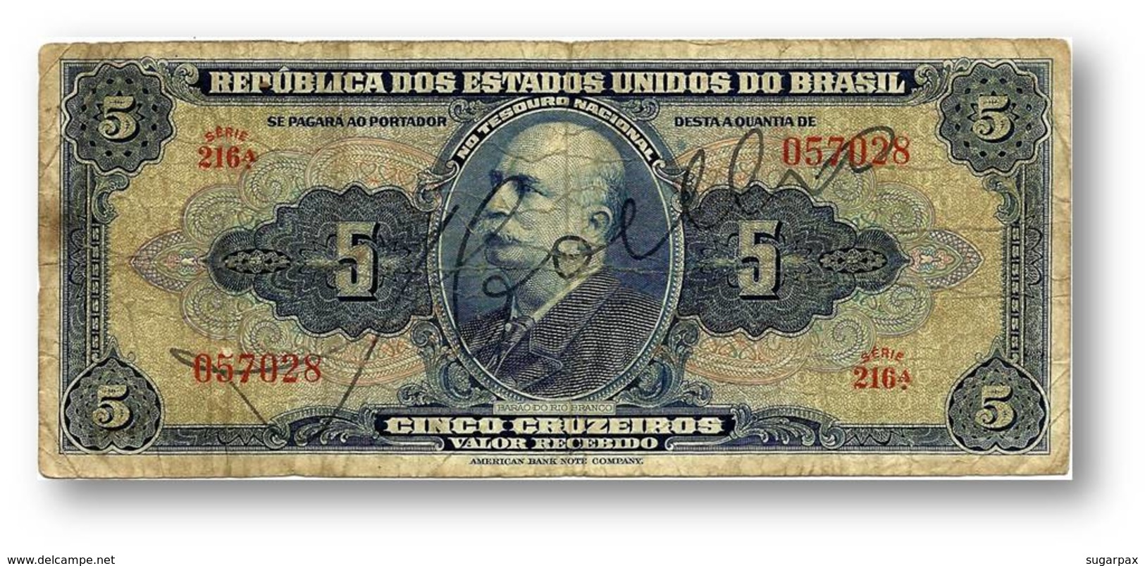 BRASIL - 5 CRUZEIROS - ND (1943 ) - P 134 - Serie 473.ª - W/o Estampa ( 1A ) - Hand-Sign. - Barão Do Rio Branco - Brazil