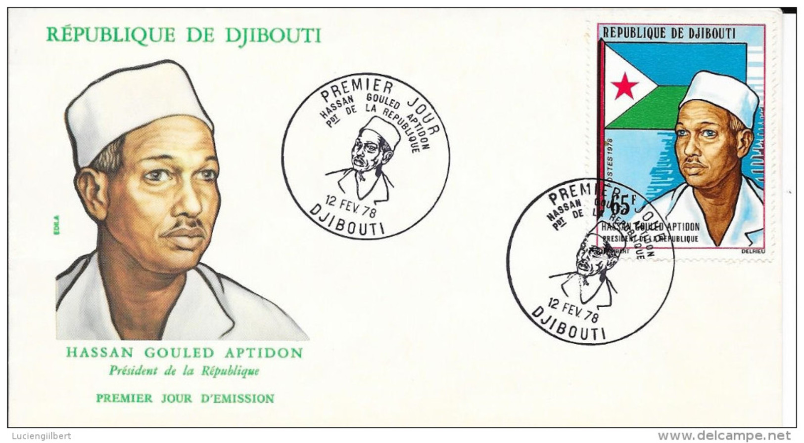 DJIBOUTI  - IER JOUR  -  HASSAN GOULED APTIDON PRESIDENT DE LA REPUBLIQUE  -  12.02.78 - Djibouti (1977-...)