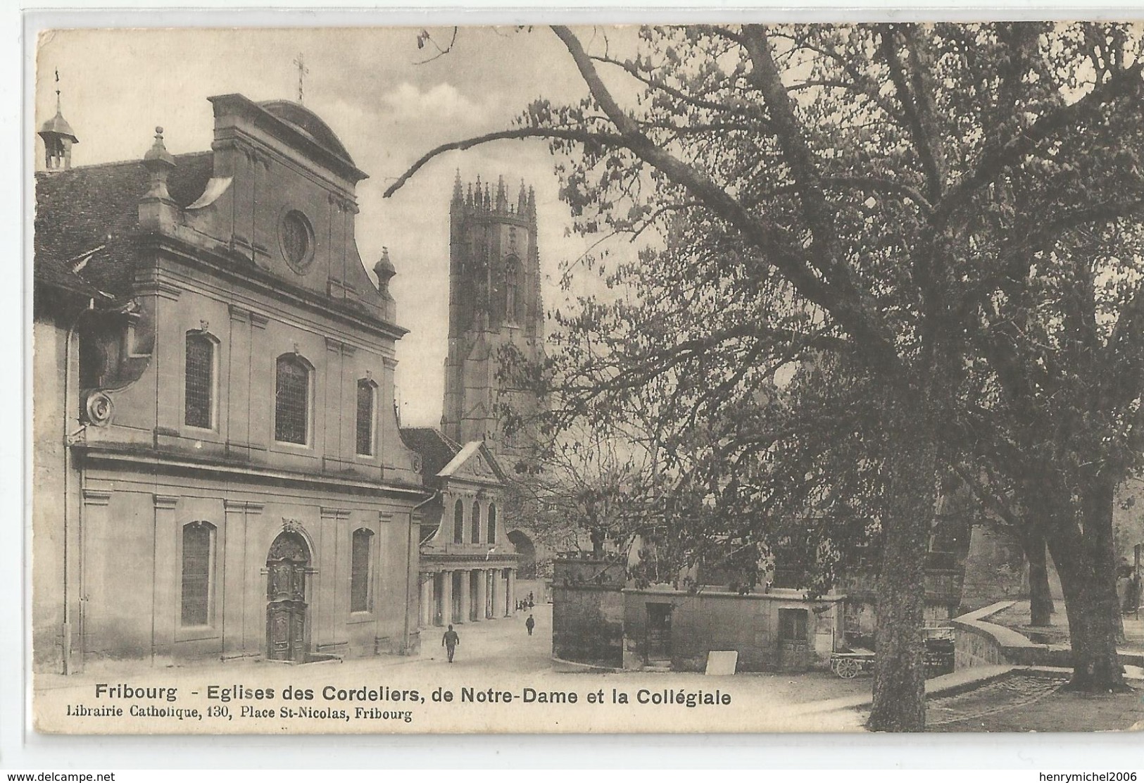 Suisse - Fribourg églises Des Cordeliers De Notre Dame Et Collégiale Ed Librairie Catholique - Fribourg