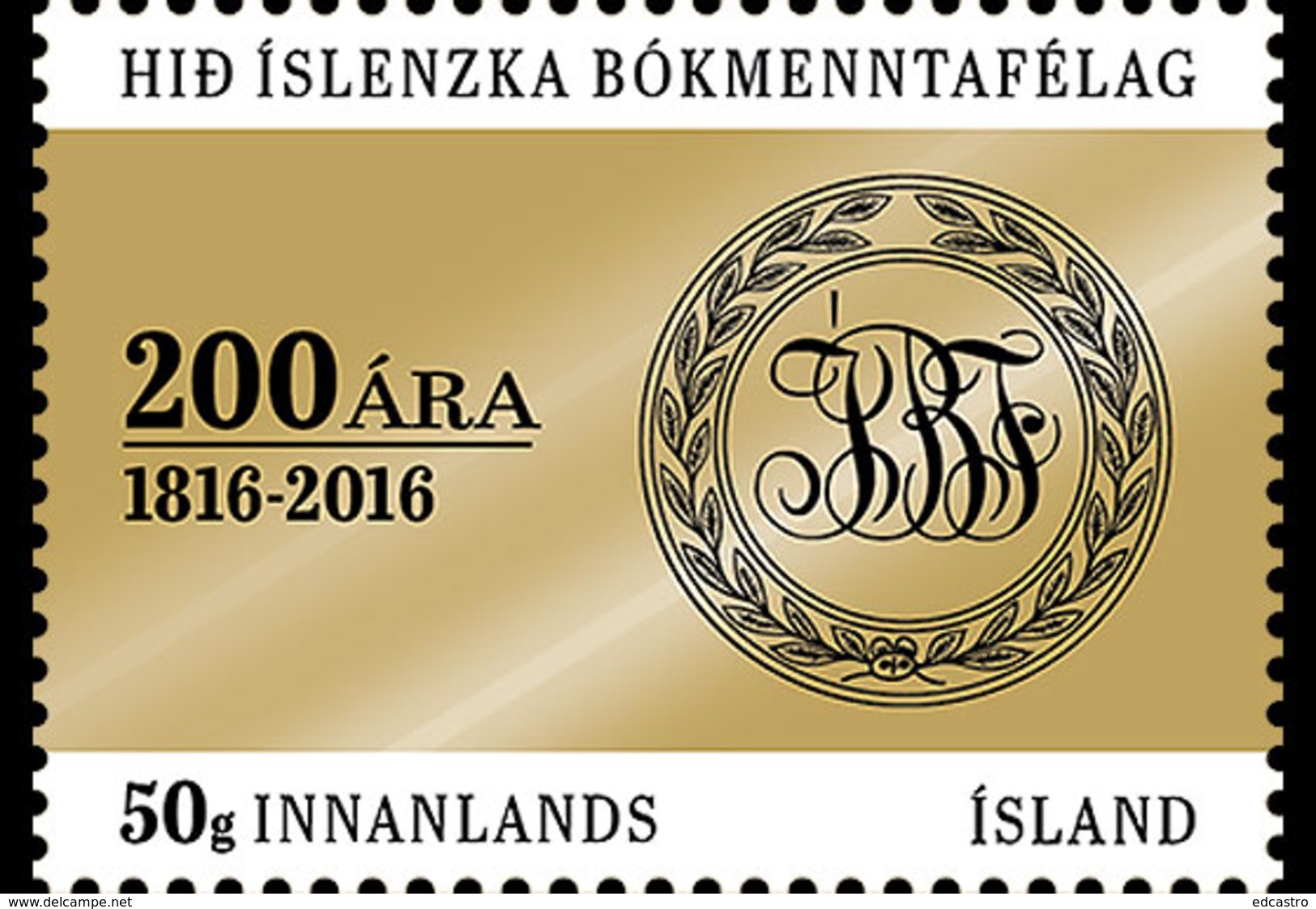 ISLAND 2016 The Icelandic Literary Society 200th Anniversary - Ongebruikt