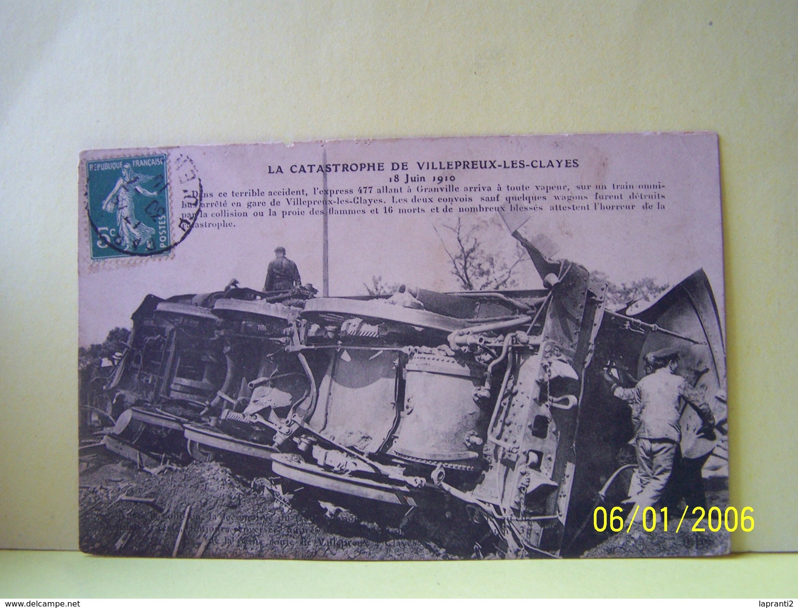 VILLEPREUX-LES-CLAYES (YVELINE) LES TRAINS. LA CATASTROPHE. 18 JUIN 1910. DANS CE TERRIBLE ACCIDENT, L'EXPRESS 477...... - Villepreux