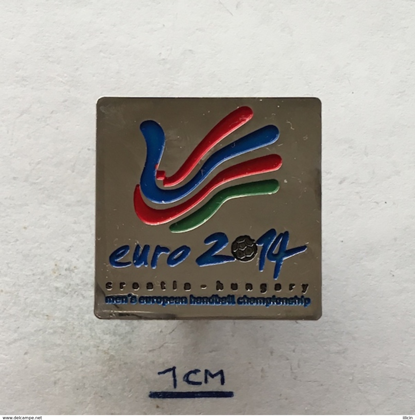 Badge (Pin) ZN004250 - Handball IHF European Championships 2014 Croatia & Hungary Candidate - Handball