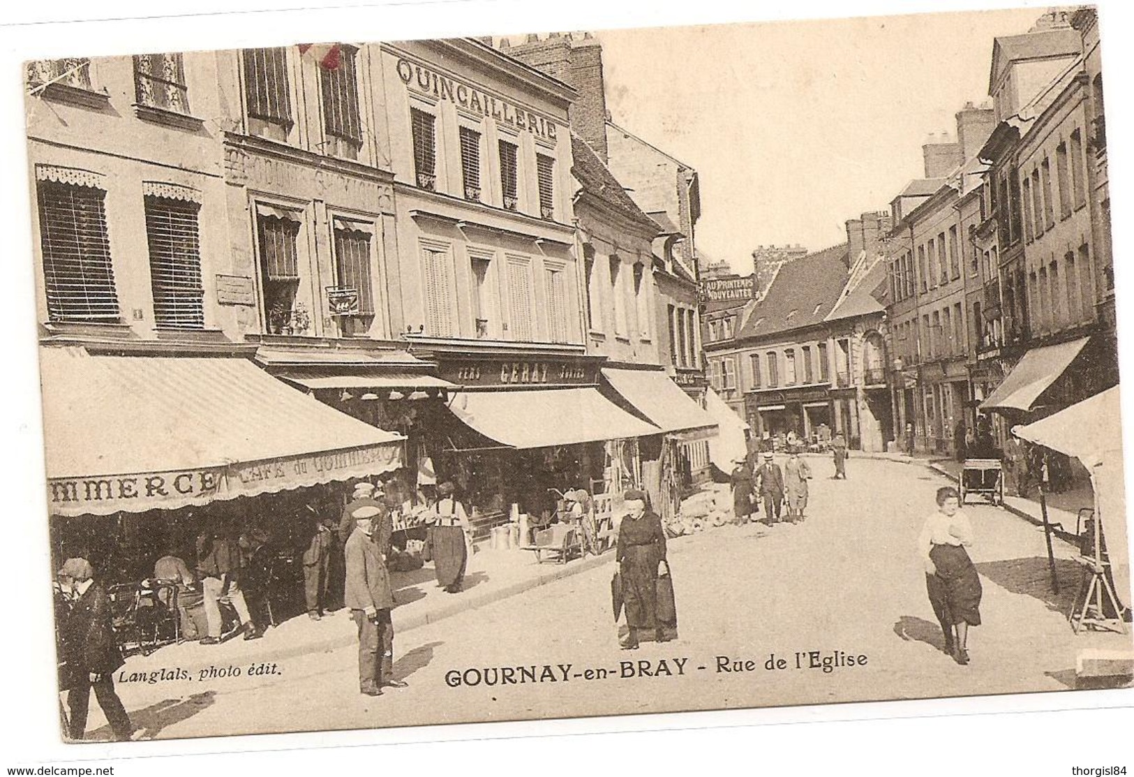 76 - GOURNAY EN BRAY Rue De L'Eglise Animée écrite Timbrée - Gournay-en-Bray