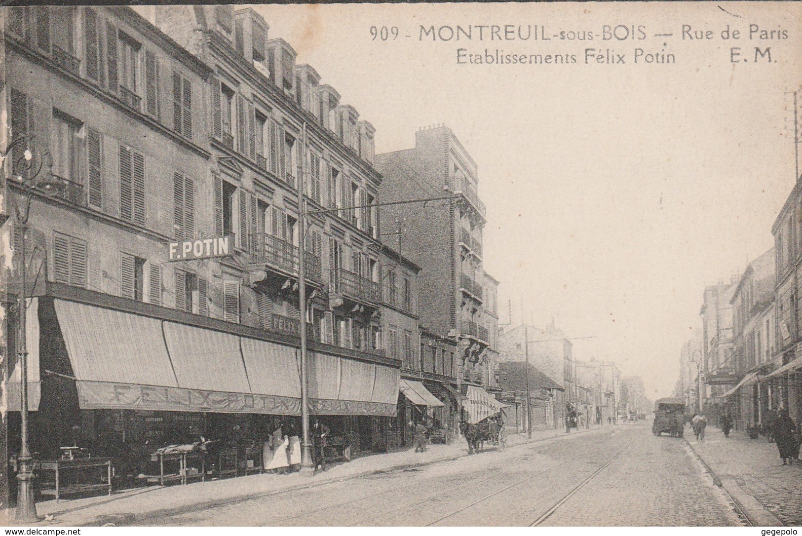 MONTREUIL Sous BOIS  -  Rue De Paris - Etablissements Félix Potin - Montreuil