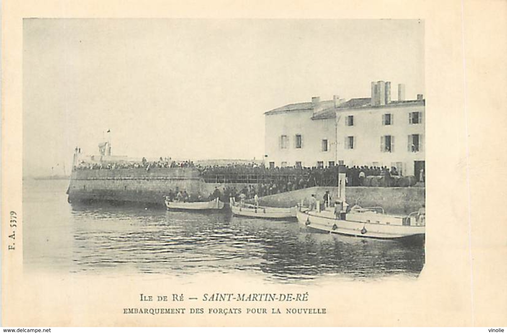 A-17-274 : ILE DE RE  SAINT MARTIN DE RE. EMBARQUEMENT DES FORCATS POUR LA NOUVELLE CALEDONIE. - Ile De Ré