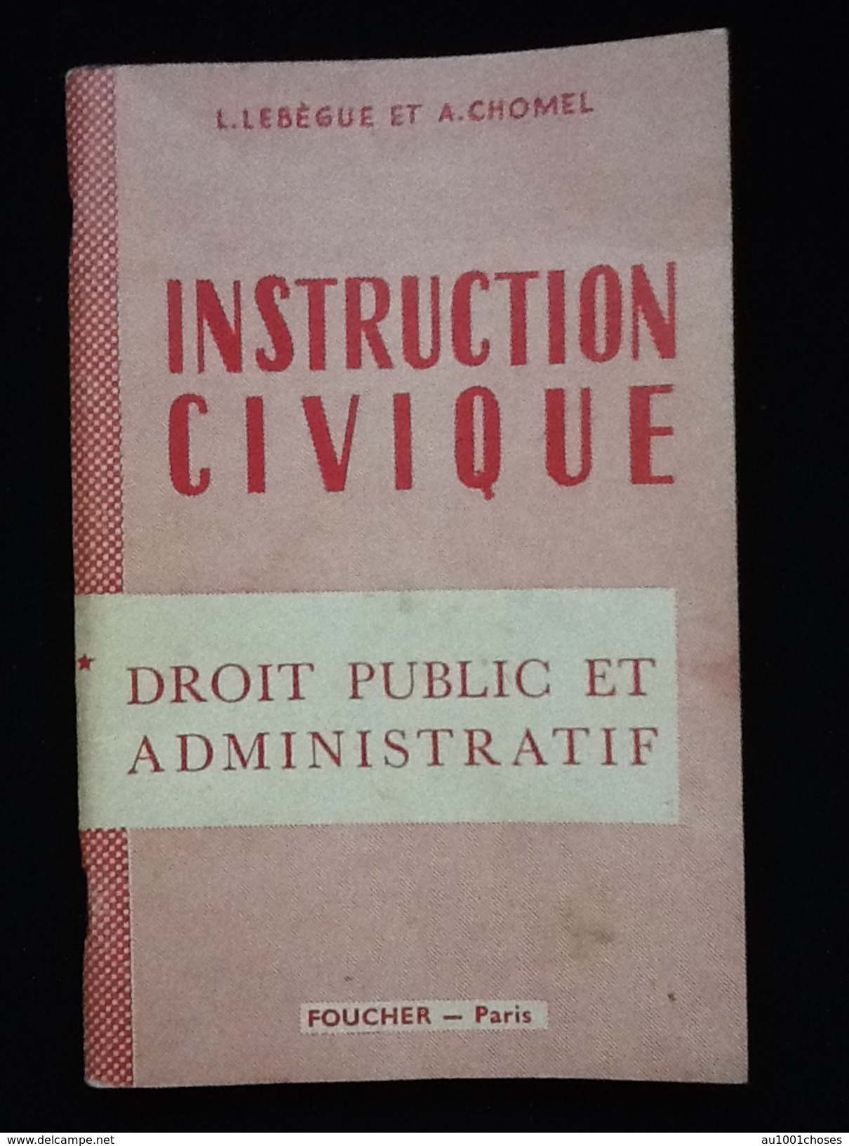 Etampes Collège D' Enseignement Général Et Commercial De Jeunes Filles Instruction Civique 1956 - Über 18