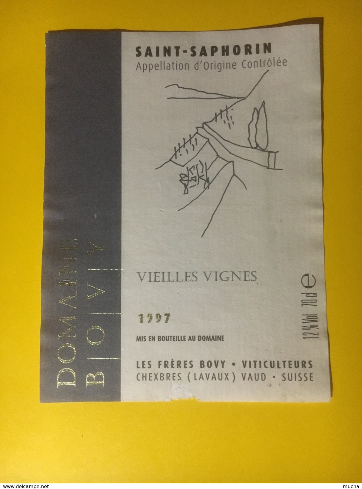 2986 -  Suisse Vaud St-Saphorin Vieilles Vignes 1997 Domaine Bovy - Autres & Non Classés