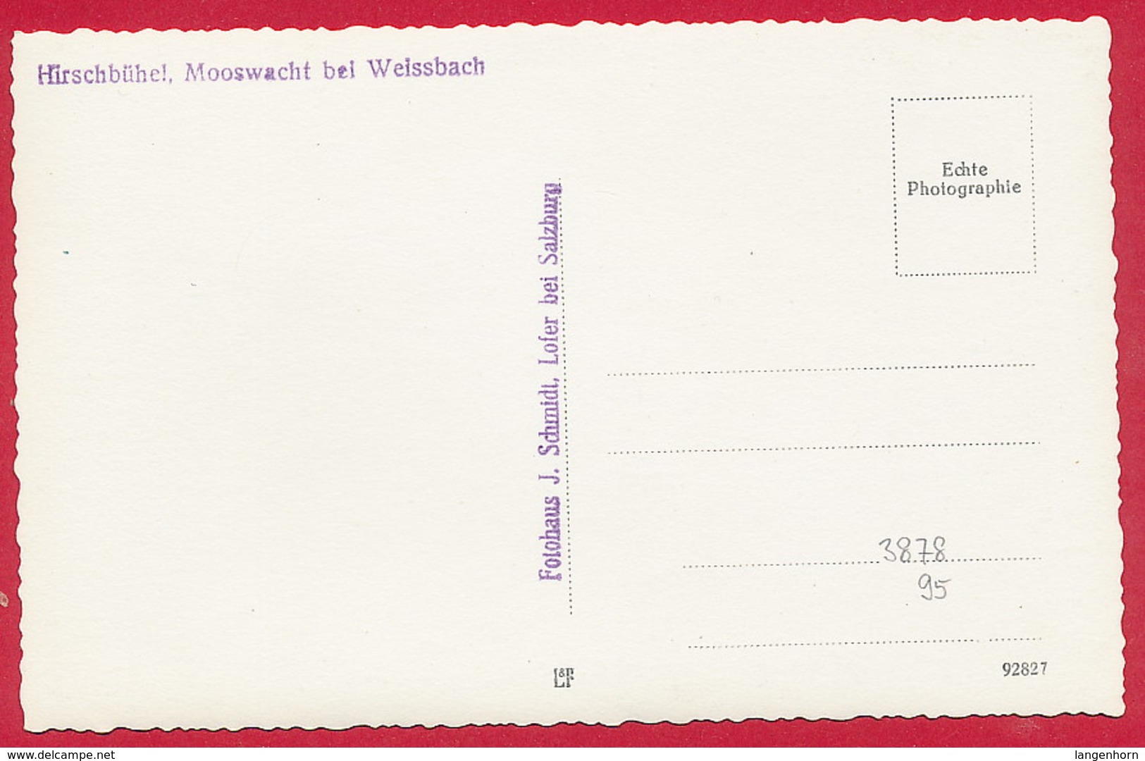 AK ÖSTERREICH, Hirschbühel / Mooswacht / Weissbach ~ 1955 - Lofer