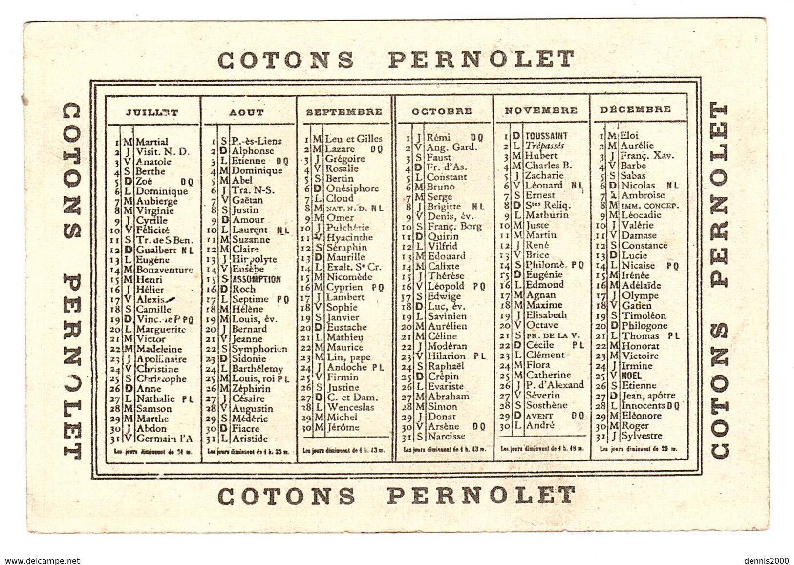 CALENDRIER Juillet Décembre Sans Année - CHASSE - CHIEN - CHASSEUR - PUB COTONS PERNOLET - Formato Piccolo : ...-1900