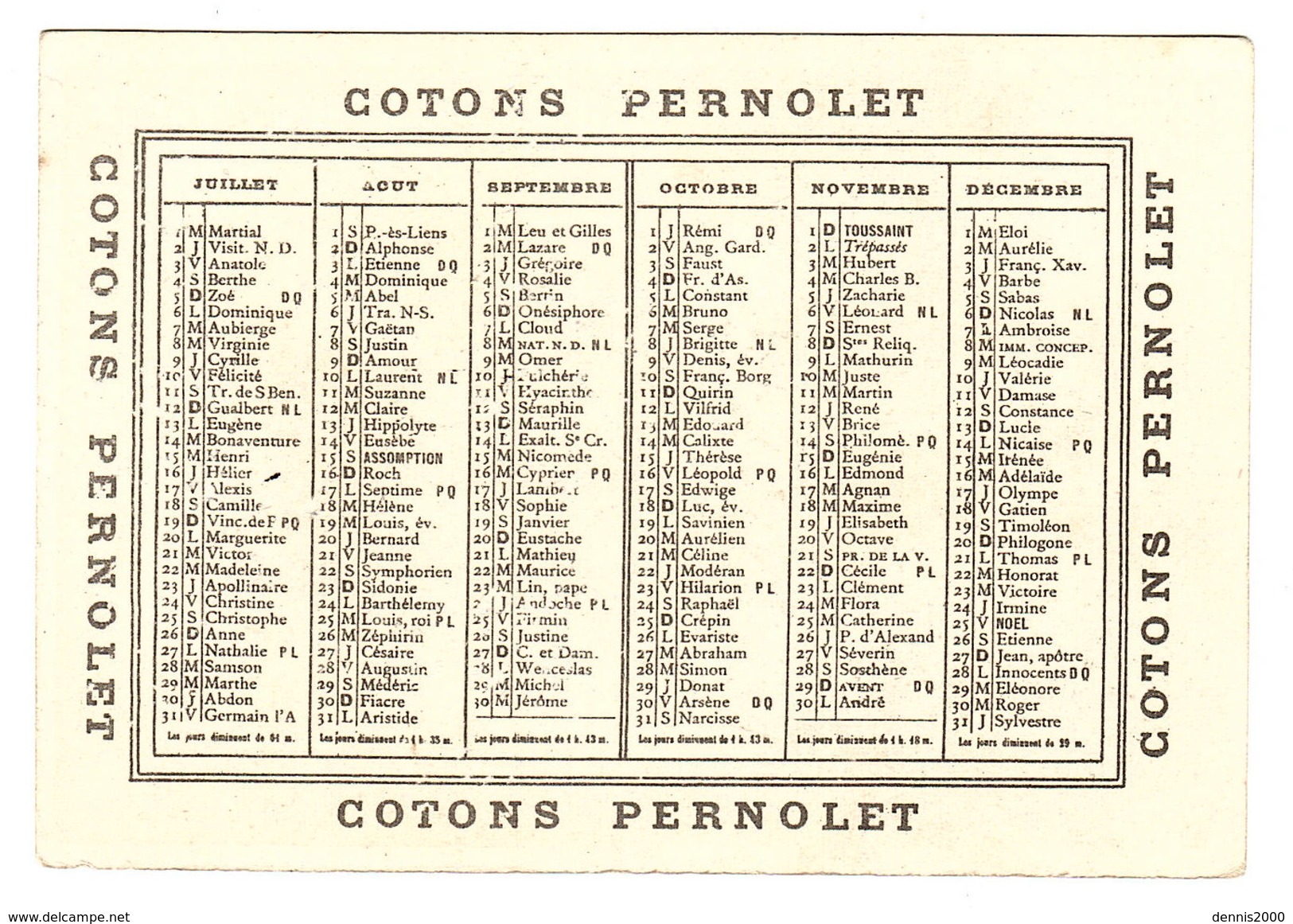 CALENDRIER Juillet Décembre Sans Année - ENFANT - BALANÇOIRE - BALANCE - PUB COTONS PERNOLET - Tamaño Pequeño : ...-1900