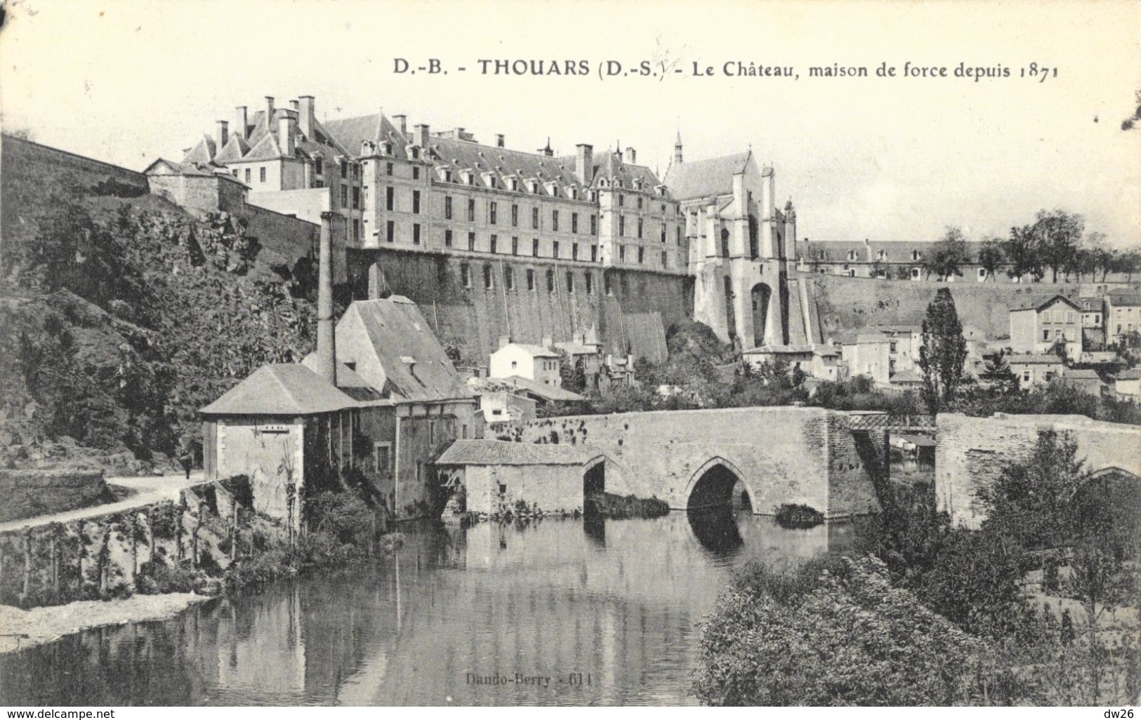 Thouars (Deux-Sèvres) - Le Château, Maison De Force Depuis 1871 - Carte D.B. - Thouars