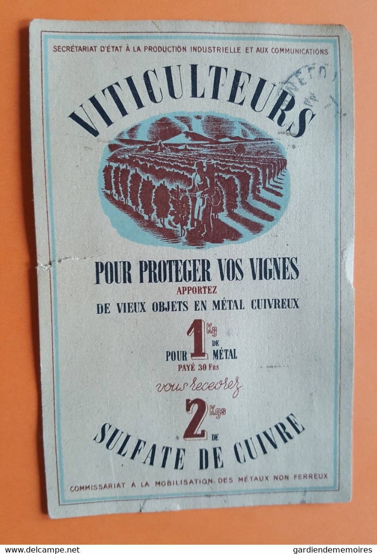 Agriculture - Viticulteurs - Mobilisation Des Métaux Non Ferreux - Pour Protéger Vos Vignes Apportez De Vieux Objets... - Vignes