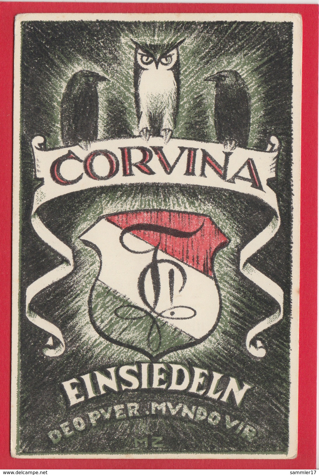 STUDENTIKA, VERBINDUNGSKARTE, CORVINA EINSIEDELN - Orvin