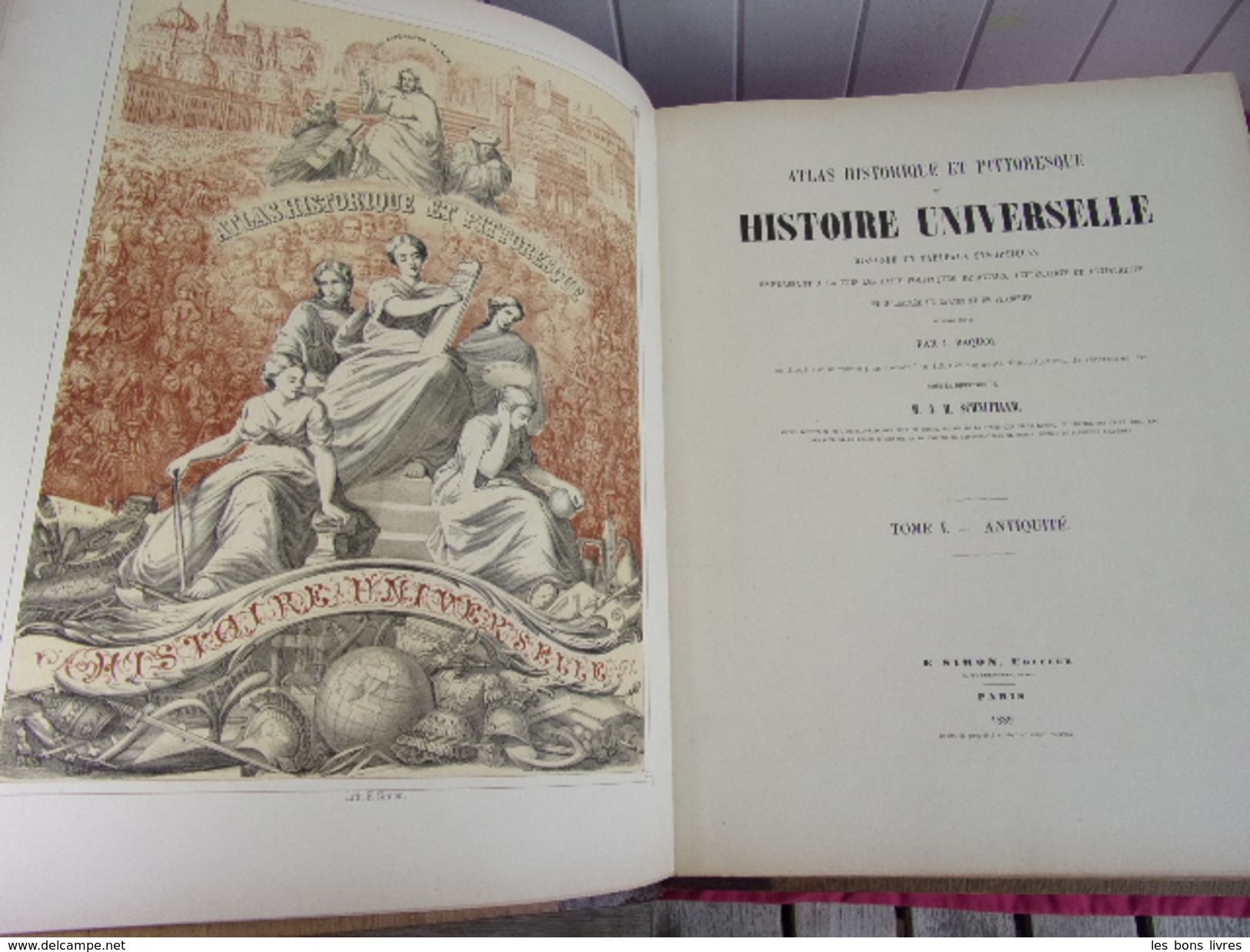 ATLAS HISTORIQUE Et PITTORESQUE De J. Baquol 4 Vols In Folio 1889 - 1701-1800
