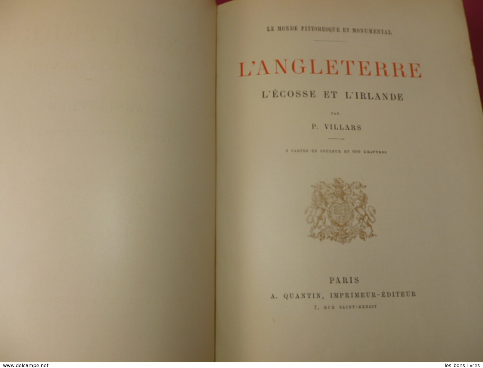 L'ANGLETERRE, L&rsquo;ÉCOSSE ET L'IRLANDE P.Villars 600 Gravures Fort Vol In-4 - 1701-1800