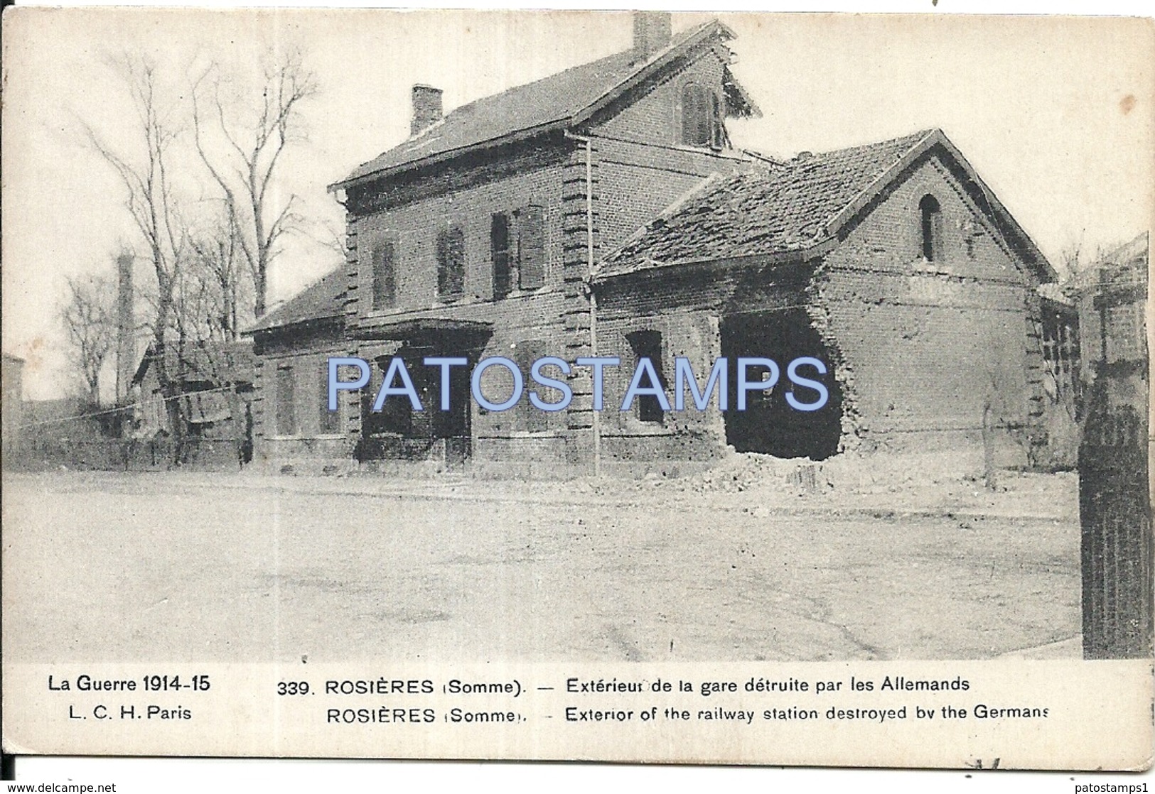 64460 FRANCE ROSIERES SOMME EXTERIOR OF THE STATION TRAIN DESTROYED BY THE GERMANS POSTAL POSTCARD - Rosieres En Santerre