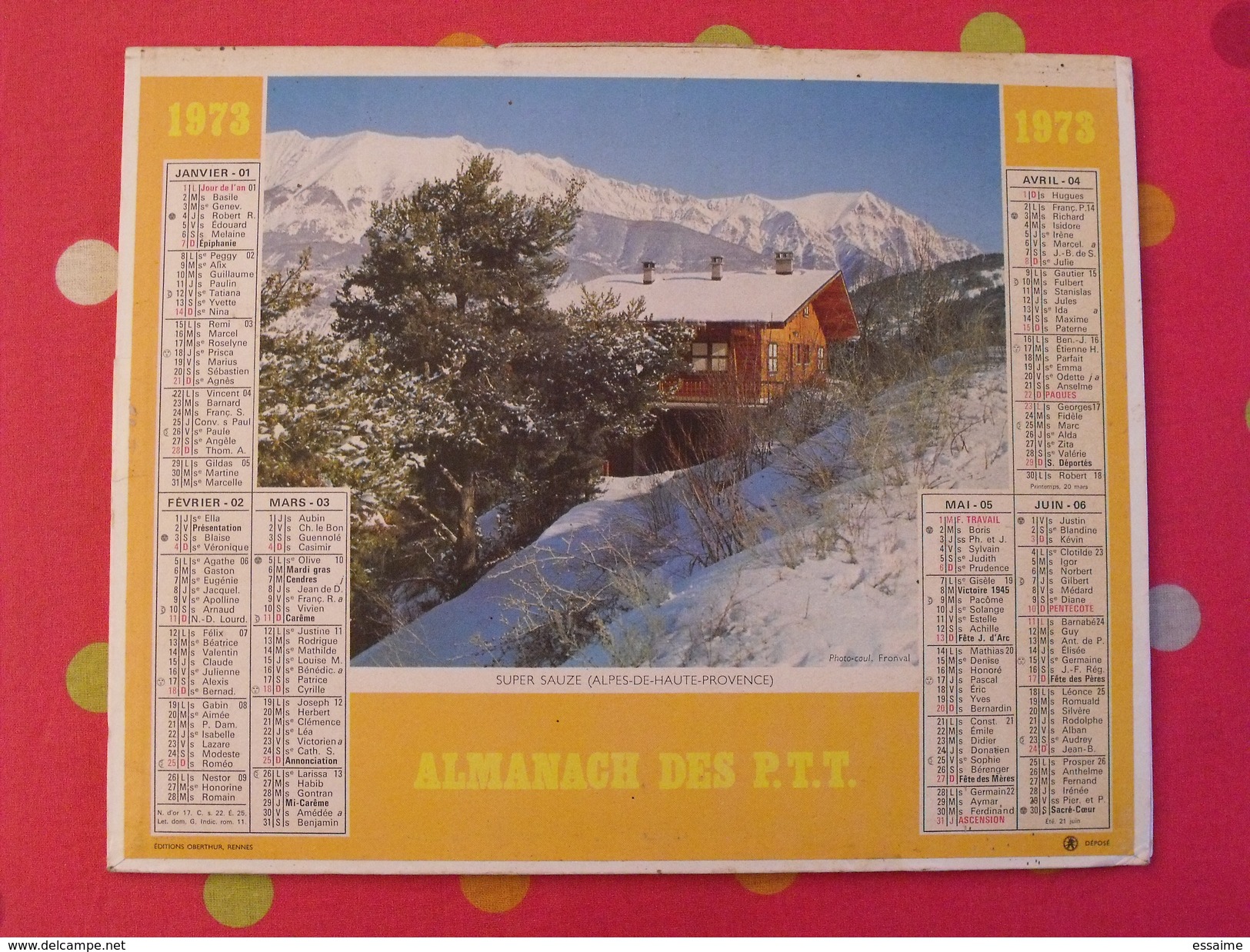 Almanach Des PTT. 1973. Calendrier Poste, Postes Télégraphes. Parc Fleuri Super Sauze - Big : 1971-80