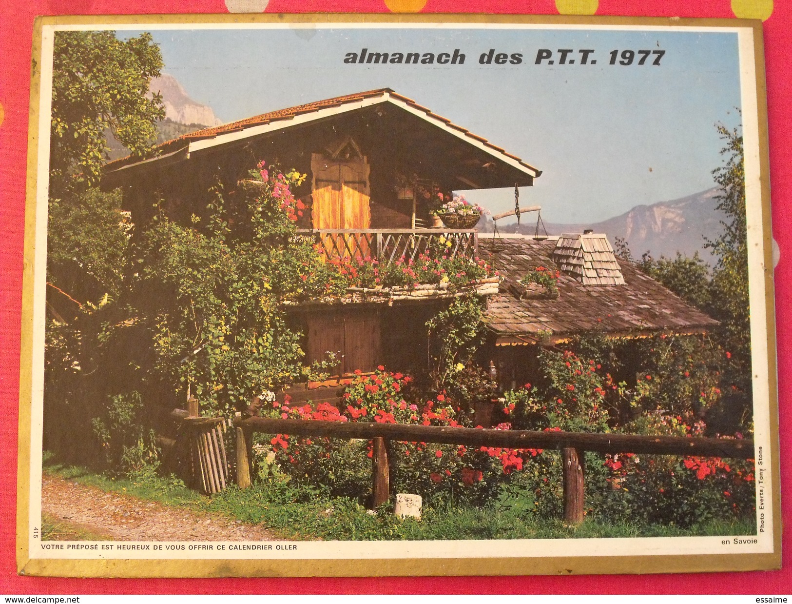 Almanach Des PTT. 1977. Calendrier Poste, Postes Télégraphes. Chalet Savoie Sous-bois - Grossformat : 1971-80