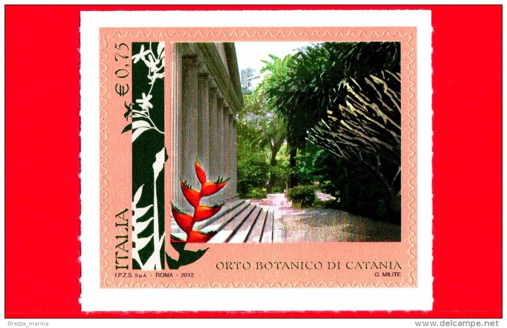 Nuovo - MNH - ITALIA - 2012 - Orti Botanici - 0,75 &euro; &bull; Orto Botanico Di Catania - 2011-20:  Nuovi