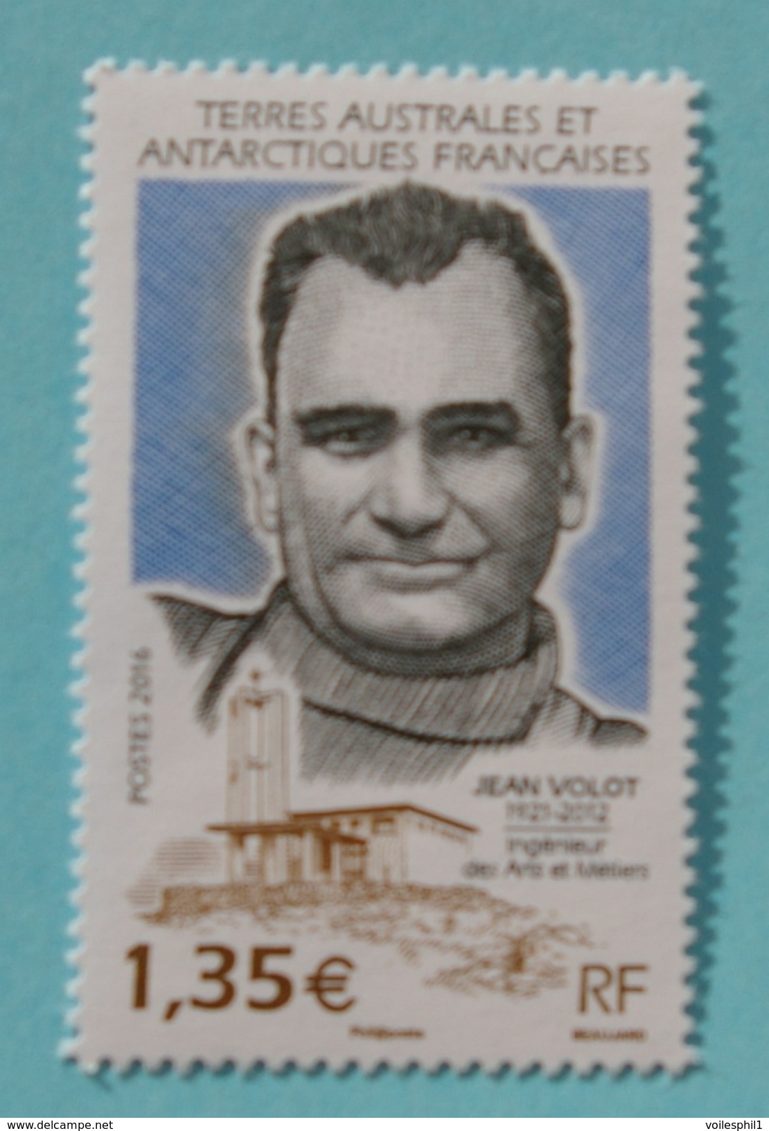 TAAF 2016 Jean Volot (1921-2012) - Ingénieur Des Arts Et Métiers . - Unused Stamps