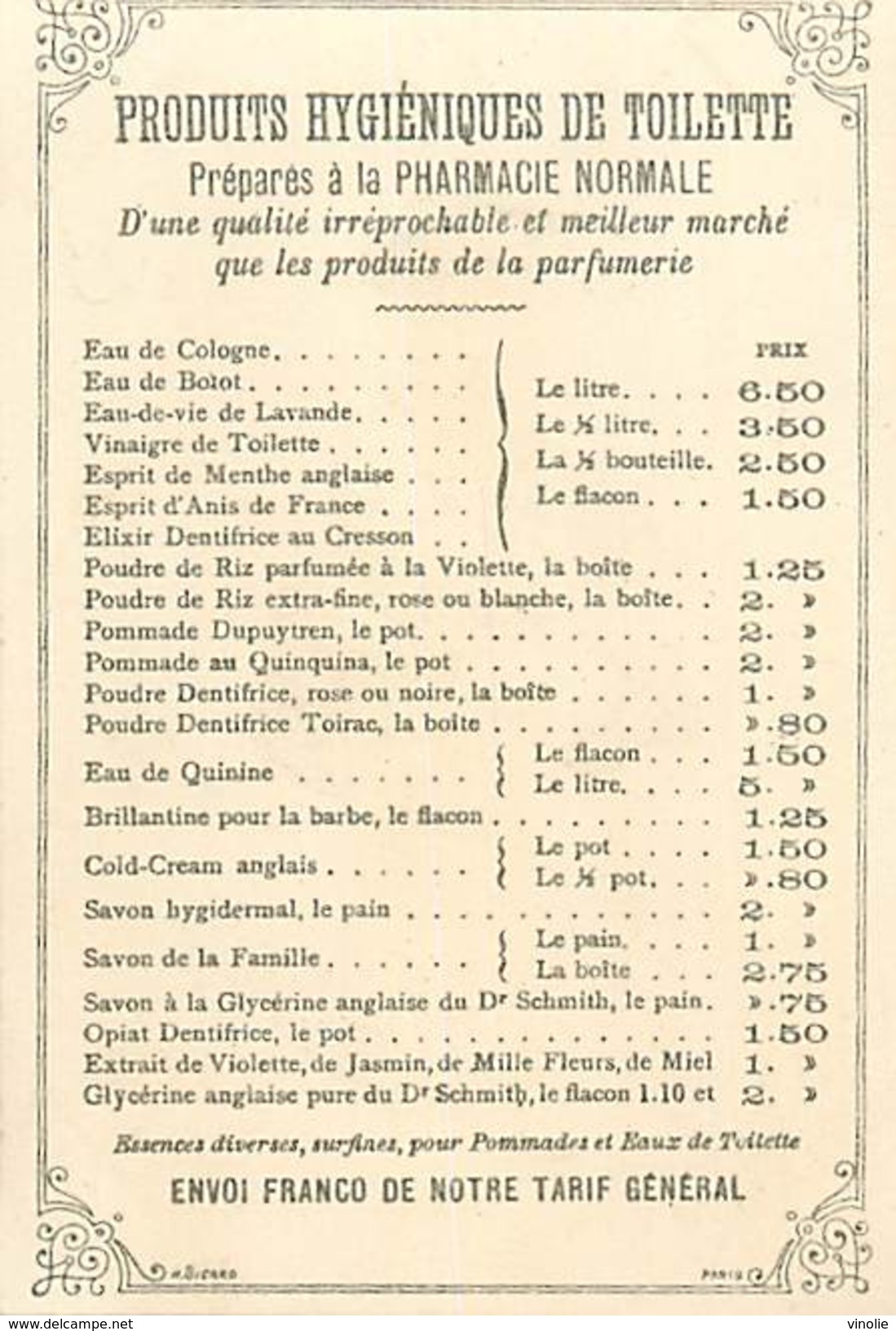 PIE-16-P - 3580 : PRODUITS HYGIENIQUES DE TOILETTE  PHARMACIE NORMALE PARIS.  LE FACTEUR. POSTE. CHAUSSURES ODORANTES. - Altri & Non Classificati