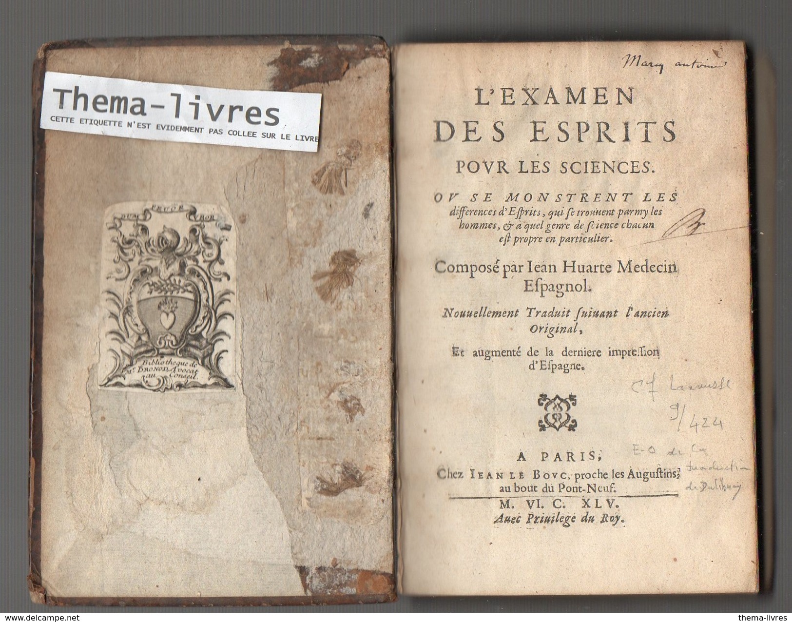 Livre De Jean Huarte: L'examen Des Esprits Par Les Sciences , 1645 Avec EX LIBRIS DE Bronod, Avocat Au Conseil (ANC027) - Bookplates