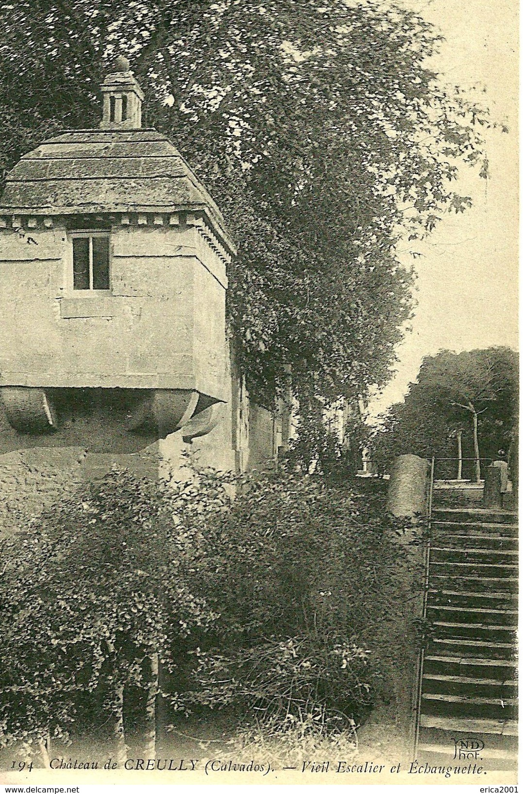 Creully. Le Vieil Escalier Et L'échauguette Du Chateau De Creully. - Other & Unclassified