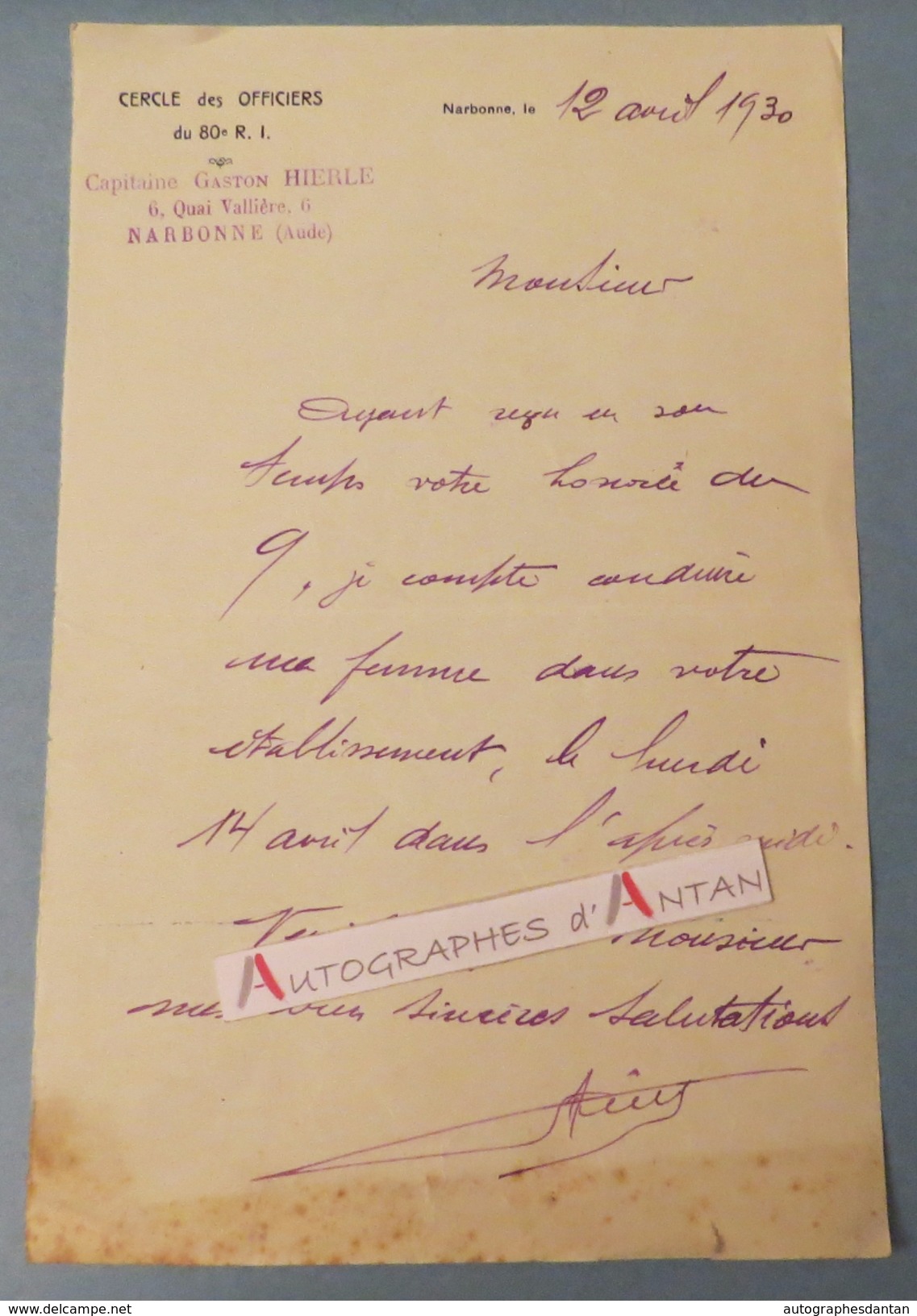 L.A.S 1930 Capitaine Gaston HIERLE - NARBONNE - 80è RI - Au Docteur Masquin - Lettre Autographe LAS - Autres & Non Classés