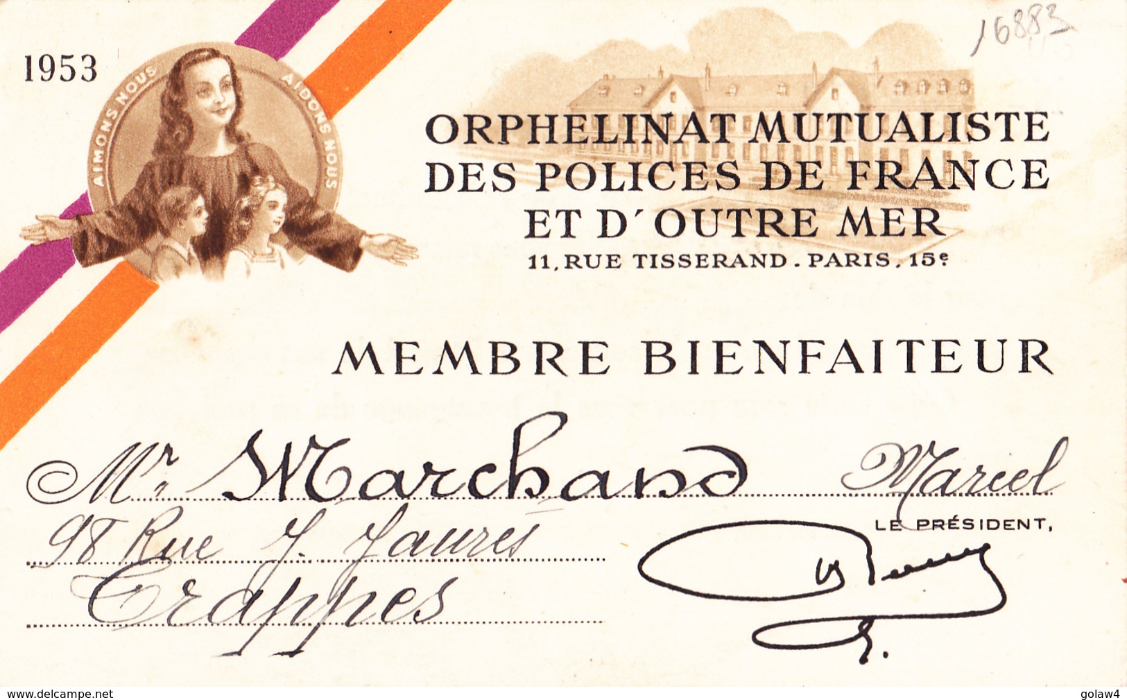 16883# ORPHELINAT MUTUALISTE DES POLICES DE FRANCE ET OUTRE MER MEMBRE BIENFAITEUR 1953 TRAPPES - Non Classificati