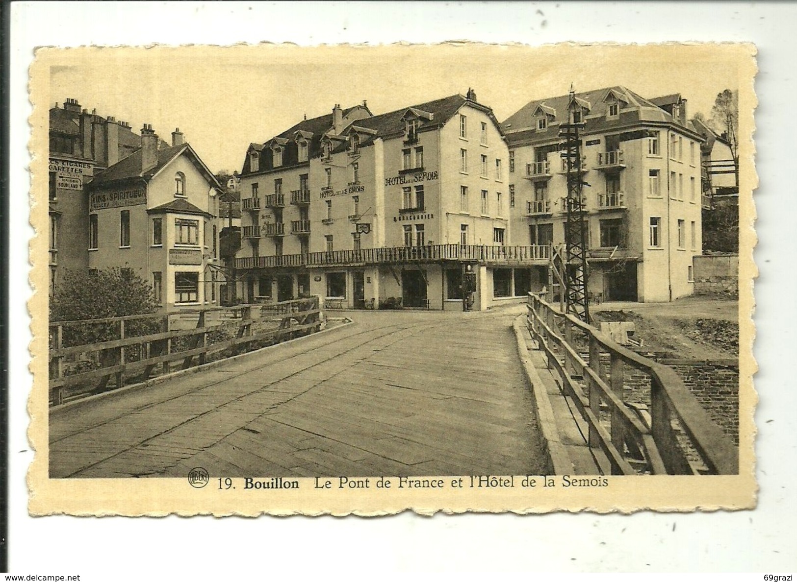 Bouillon Le Pont De France Et L'Hôtel De La Semois - Bouillon