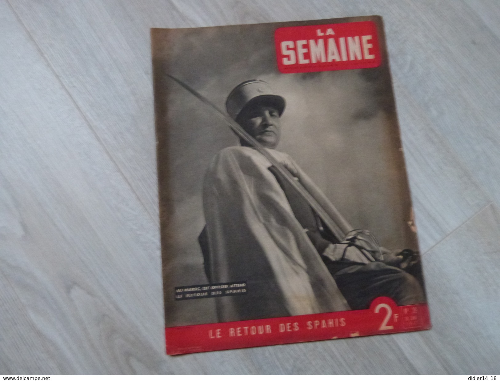 LA SEMAINE N°29.30/01/1941. RETOUR DES SPAHIS. SECOURS NATIONAL DU MARECHAL. - Francese