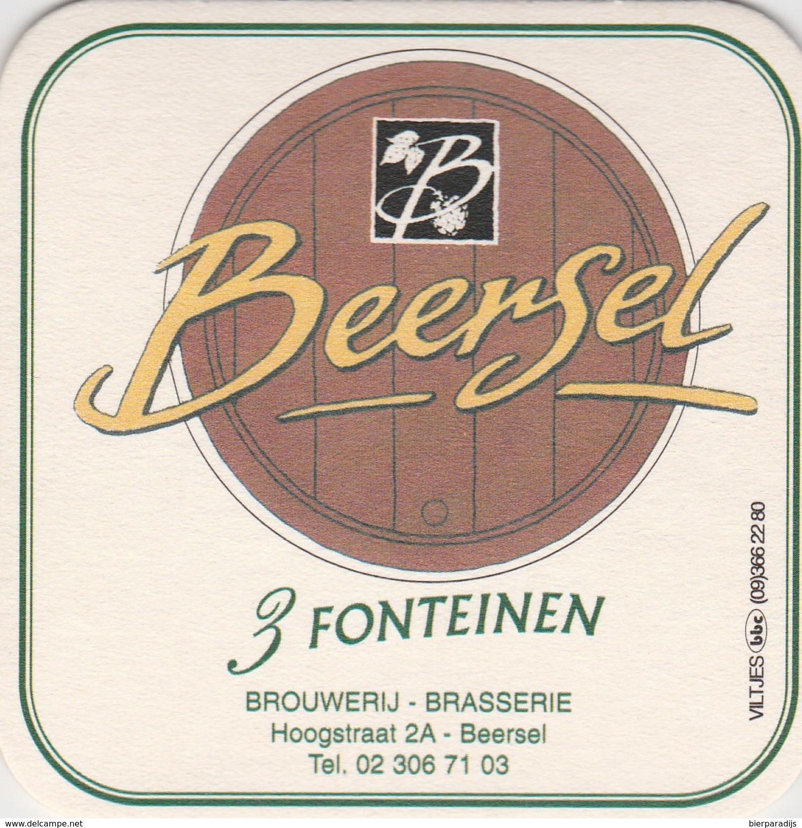 Beersel - 3 Fonteinen   Blanco - Sous-bocks