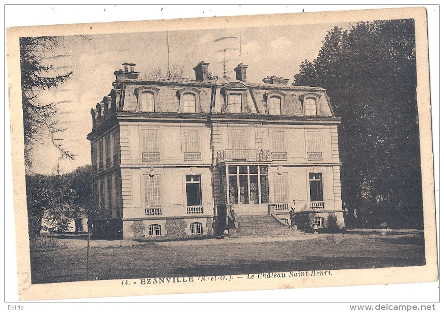 EZANVILLE  Le Château Saint Henri Timbrée TTB - Ezanville