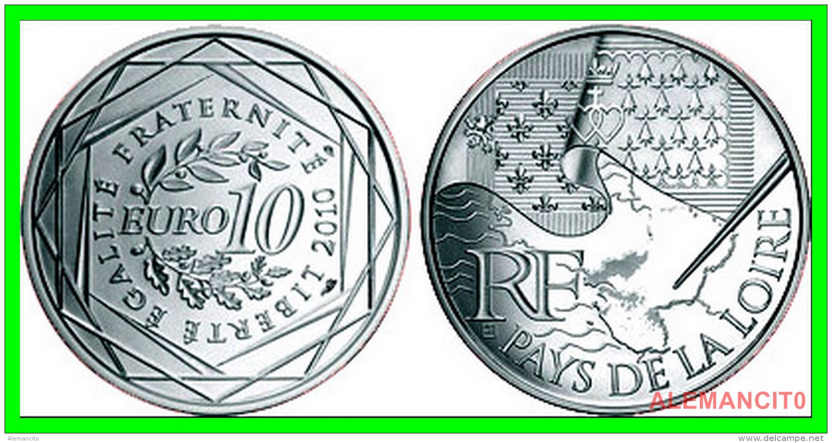 FRANCIA SERIE &ldquo;EUROS REGIONES&rdquo;     MONEDA DE 10 &euro;   PLATA ---  PAYS DE LA LOIRE ---  AÑO 2010 - France