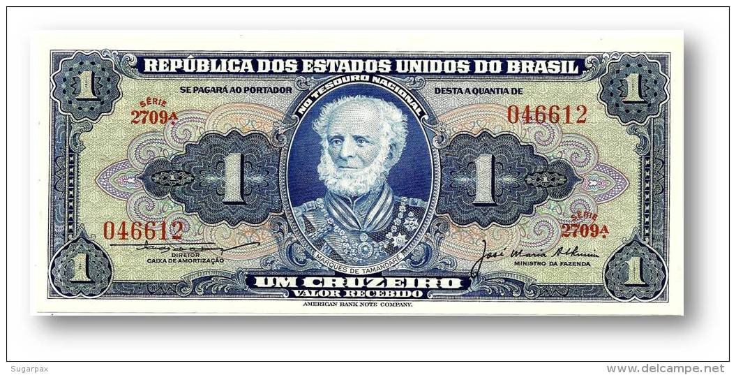 BRASIL - 1 CRUZEIRO - ND (1956 ) - P 150.c - UNC. - Serie 2709.&ordf; - Sign. 5 - W/o Estampa ( 1A ) - Marquês De Tamand - Brasil