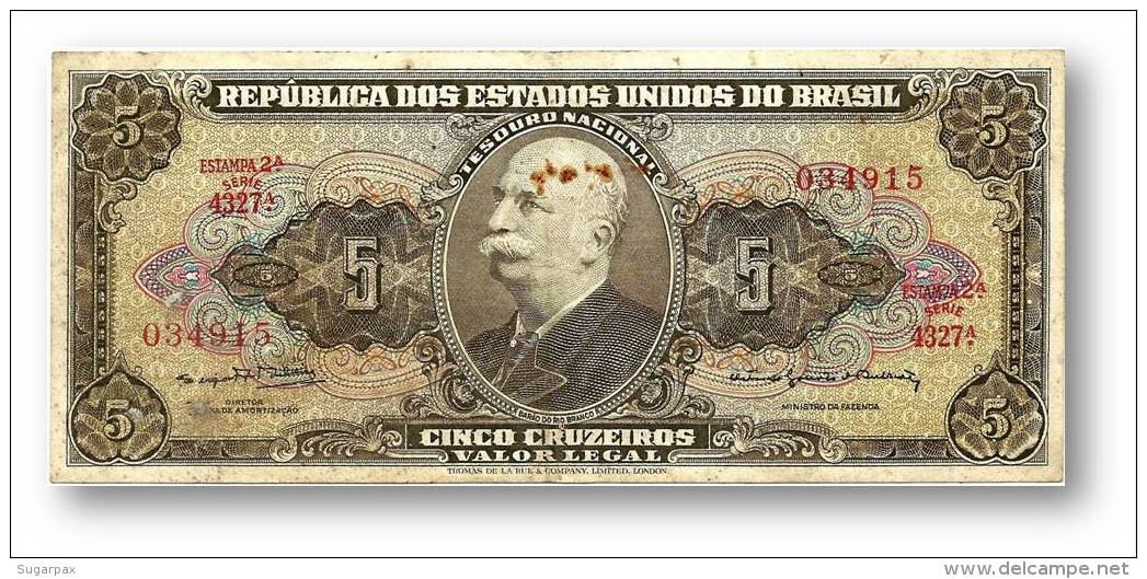 BRASIL - 5 CRUZEIROS - ND ( 1964 ) - P 176.d - Sign. 14 - Serie 4327.&ordf; - Estampa 2A - Barão Do Rio Branco - Brasil