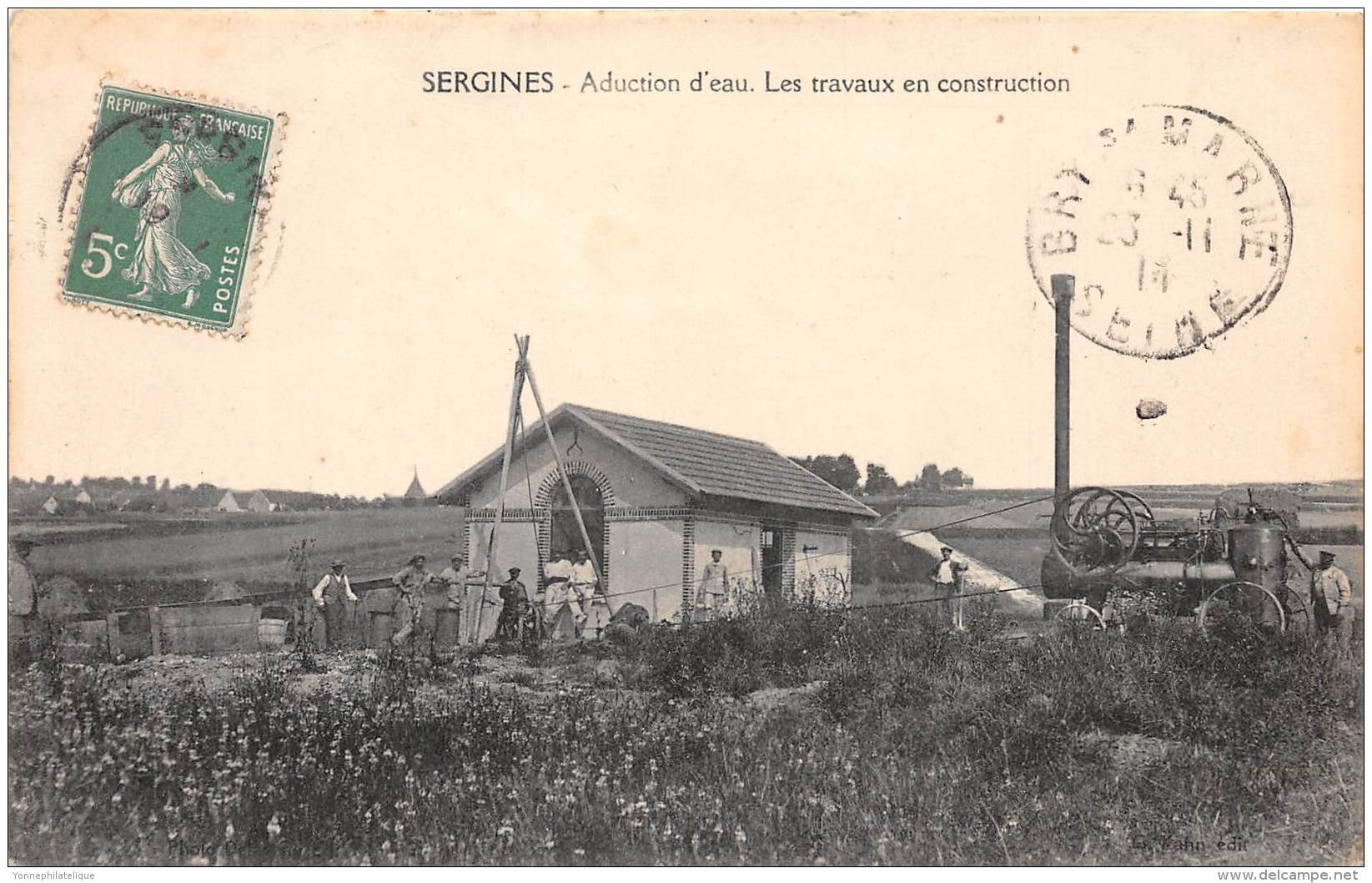 89 - YONNE / Sergines - Aduction Des Eaux - Travaux En Construction - Beau Cliché Animé - Sergines