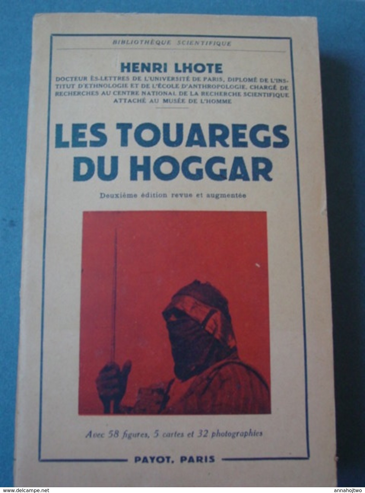 '' Les Touaregs Du Hoggar '' Par H.LHOTE .(Ahaagar)-Sud Algérie-Sahara,peuples Nomades..2° édit. - Otros & Sin Clasificación