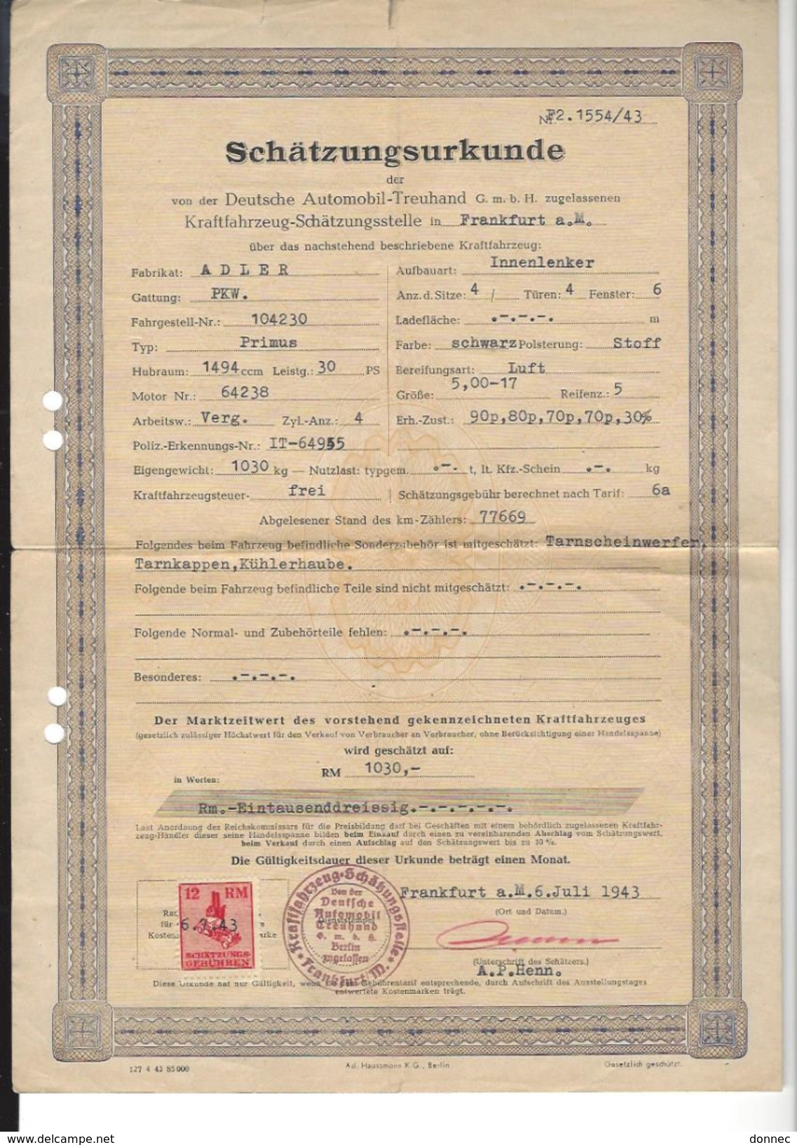 SCHÄTZUNGSURKUNDE Deutsche Automobil Treuhand Frankfurt A.m. 1943 ( Certificat D'évaluation  - Adler ) - Sin Clasificación