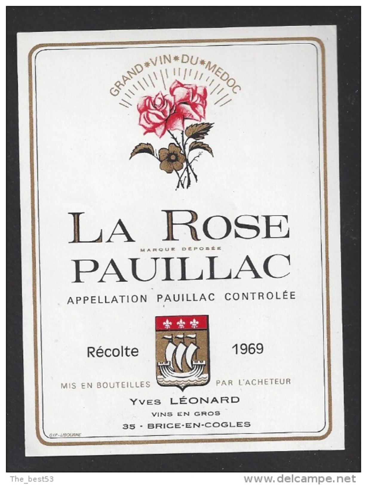 Etiquette De Vin Pauillac 1969  -  La Rose  -  Thème Flore Rose  -  Y. Léonard  à  Brice En Coglès  (35) - Rosen