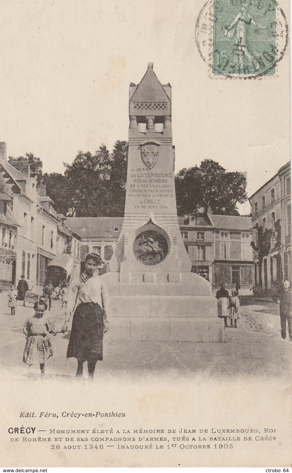 CPA CRECY 80 - Monument élevé à La Mémoire De Jean De Luxembourg - Crecy En Ponthieu