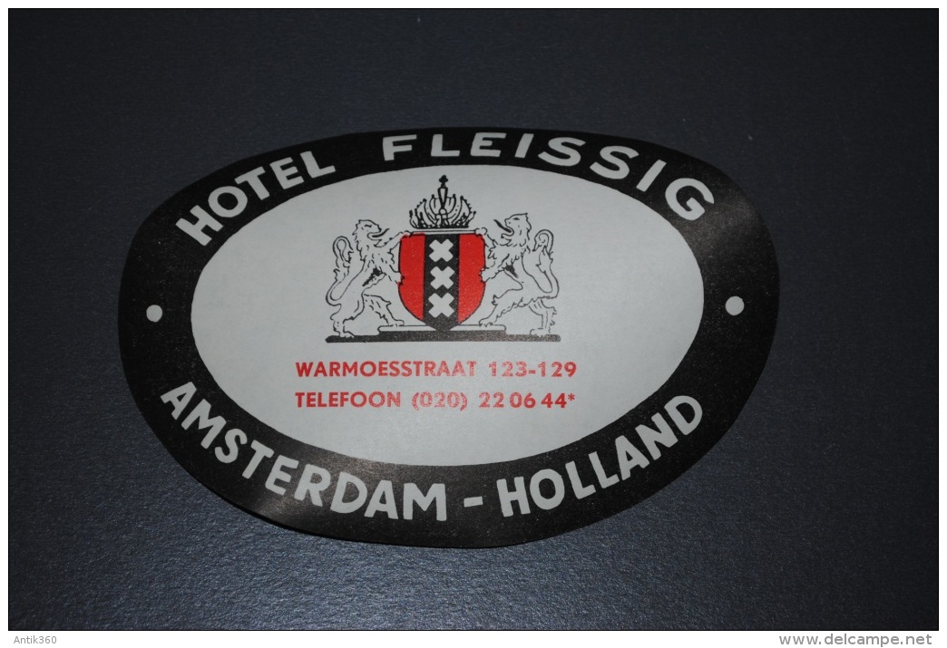 Ancienne étiquette D'hôtel Ou De Valise Hôtel FLEISSIG Amsterdam  Holland - Etiquettes D'hotels