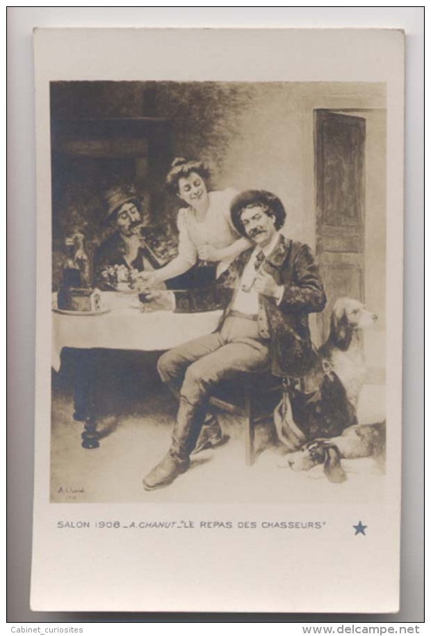 LE REPAS DES CHASSEURS - Salon 1908 - A. Chanut - Animée - Chasse