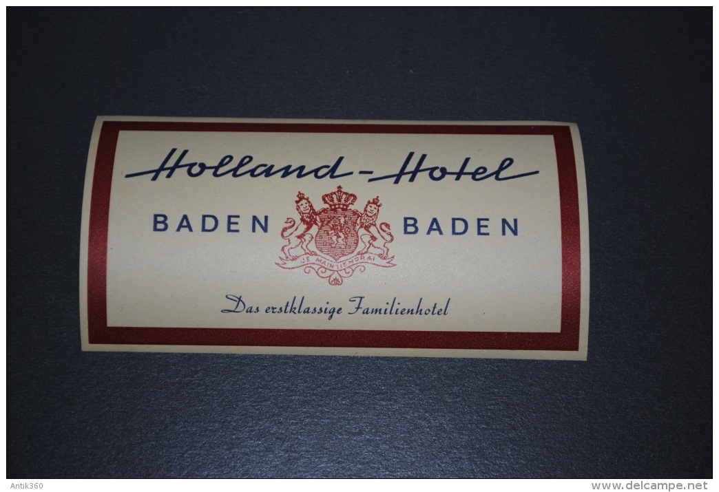 Ancienne étiquette D'hôtel Ou De Valise HOLLAND HOTEL BADEN BADEN Allemagne - Etiquettes D'hotels