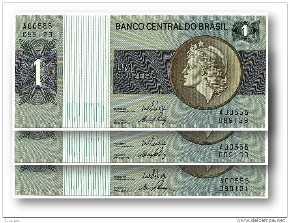 BRASIL - 3x Consecutive 1 CRUZEIRO - ND ( 1970 -72 ) - P 191 - UNC. - Serie 555 - Sign. 17 - Prefix A - LIBERTY - Brazil