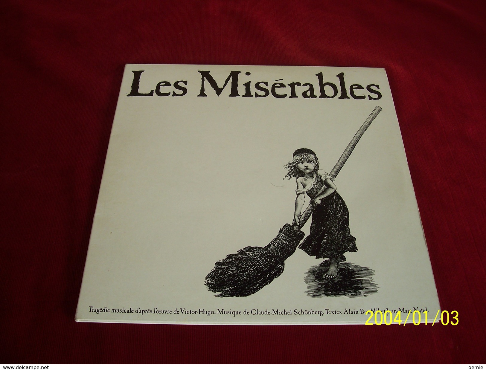 LES MISERABLES   MUSIQUE DE CLAUDE  MICHEL  SCHONBERG - Musicals