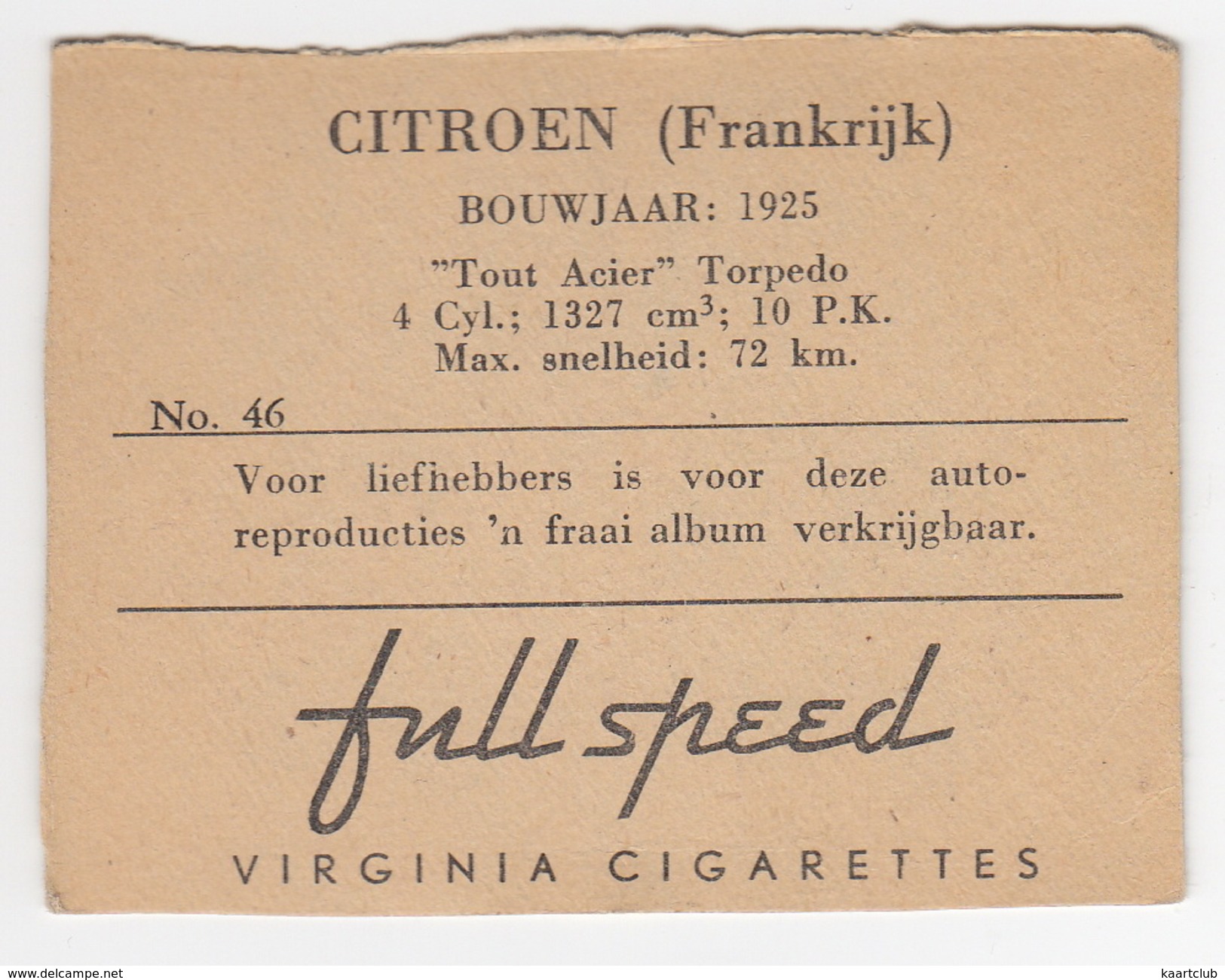 Chromo Cigarettes : Virginia 'Full Speed' - CITROËN 'Tout Acier' Torpedo , Bj. 1925 - (Frankrijk) - No. 46 - (2 Scans) - Andere Merken